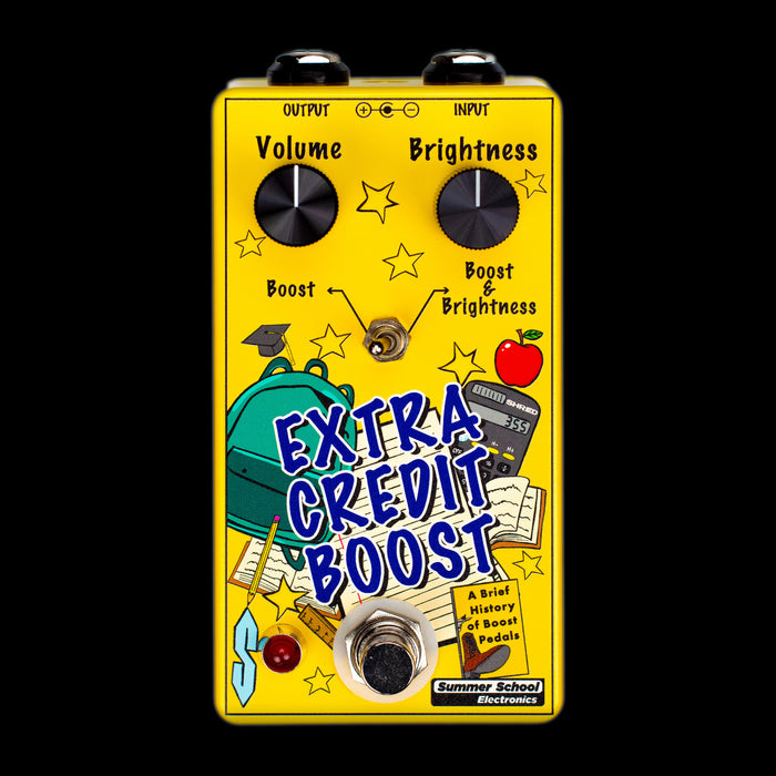 Summer School Electronics Extra Credit Boost Pedal Front